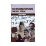 The Times Gazetesine Göre Tanzimat Dönemi