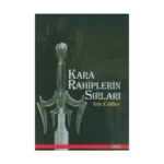 Kara Rahiplerin Sırları