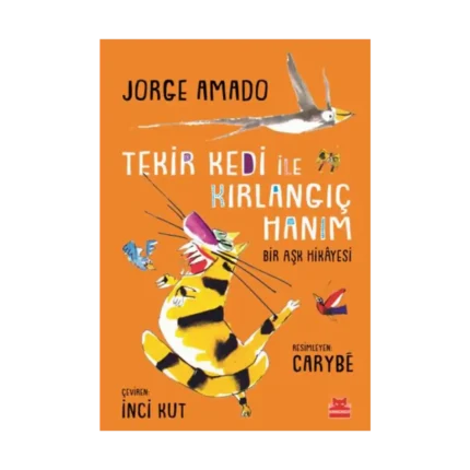 Tekir Kedi İle Kırlangıç Hanım Bir Aşk Hikayesi