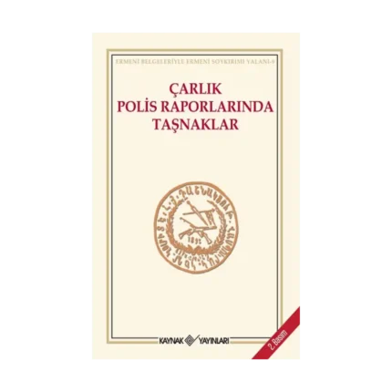 Çarlık Polis Raporlarında Taşnaklar