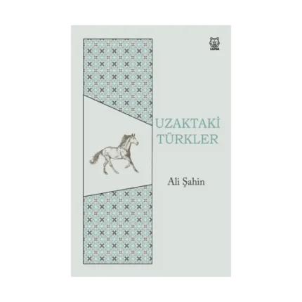 Uzaktaki Türkler