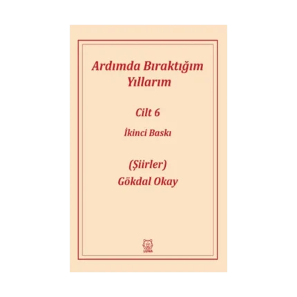 Ardımda Bıraktığım Yıllarım 6