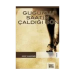 Guguklu Saatin Çaldığı Gün