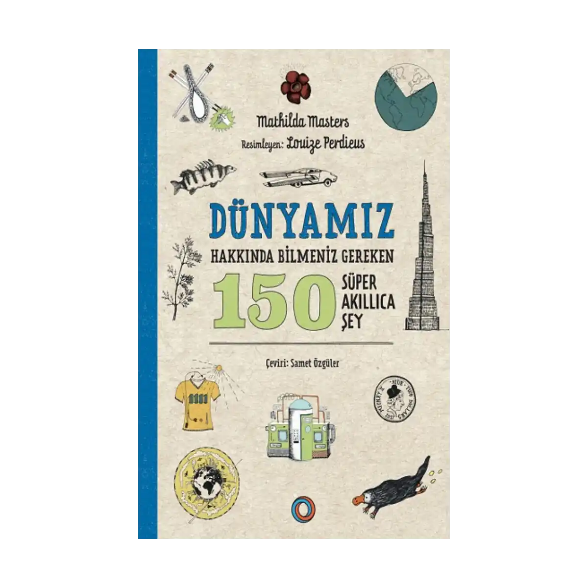 f01ea-dunyamiz-hakkinda-bilmeniz-gereken-150-super-akillica-sey-1-1.webp Dünyamız Hakkında Bilmeniz Gereken 150 Süper Akıllıca Şey - Görsel 1