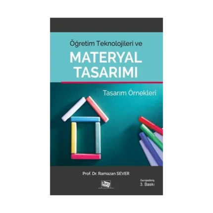 Öğretim Teknolojileri ve Materyal Tasarımı (Tasarım Örnekleri)