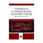 Terörizm ve İç Karışıklıkların Ekonomik Etkileri