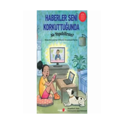 Haberler Seni Korkuttuğunda Ne Yapabilirsin?