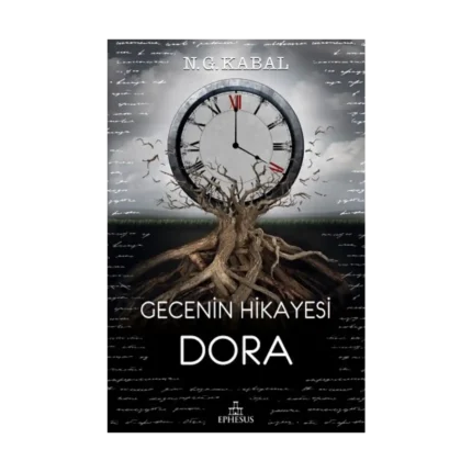Gecenin Hikayesi - Dora (Ciltli)
