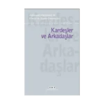 Psikanaliz Defterleri 10 – Çocuk ve Ergen Çalışmaları / Kardeşler ve Arkadaşlar