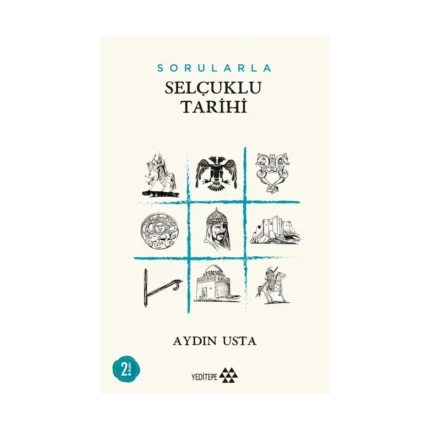 Sorularla Selçuklu Tarihi