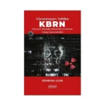 Görünmeyen Tehlike KBRN - Kimyasal, Biyolojik, Radyolojik ve Nükleer (Yapay Zeka Destekli)