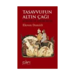 Tasavvufun Altın Çağı