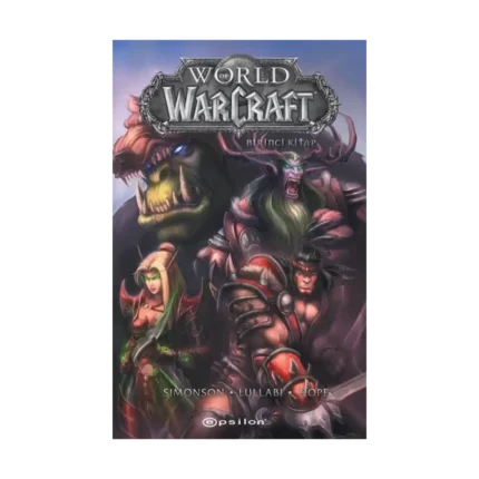 World of Warcraft – Birinci Kitap