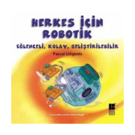 Herkes İçin Robotik