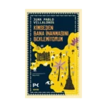 Kimseden Bana İnanmasını Beklemiyorum