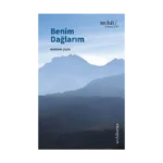 Benim Dağlarım