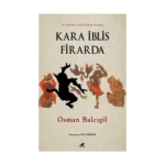 Kara İblis Firarda