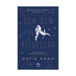 Sen, Ben ve Yıldızlar (Ciltli)