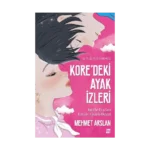 Kore’deki Ayak İzleri