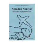 Nereden Nereye? - Devletin İçindeki Örgütle Mücadele
