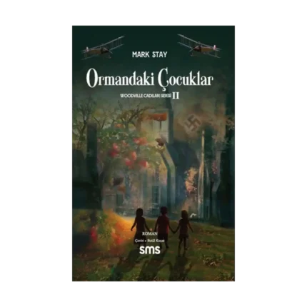 Ormandaki Çocuklar