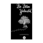 Bir Dilim Yalnızlık