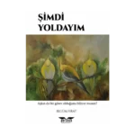 Şimdi Yoldayım
