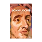 John Locke Kimdir?
