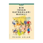 Bir İnsan Kaynakları Masalı