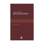 Vakfedilmiş Bir Ömür - Rıza Çöllüoğlu