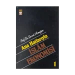 Ana Hatlarıyla İslam Ekonomisi