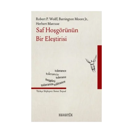 Saf Hoşgörünün Bir Eleştirisi