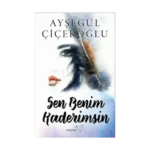 Sen Benim Kaderimsin