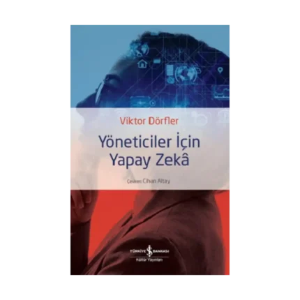 Yöneticiler İçin Yapay Zeka