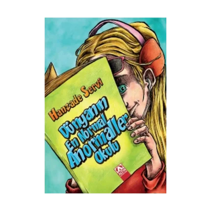 Dünyanın En Normal Anormaller Okulu