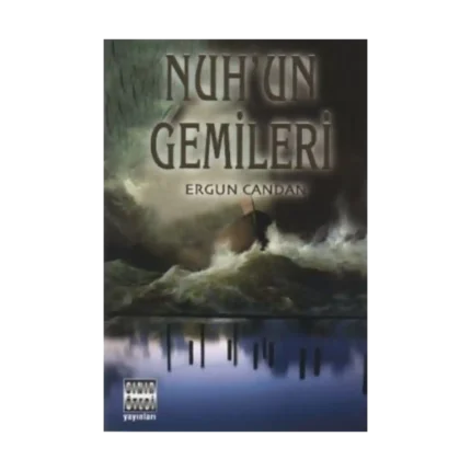 Nuh’un Gemileri