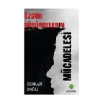 Özgür Düşüncelerin Mücadelesi