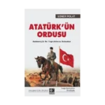 Atatürk’ün Ordusu
