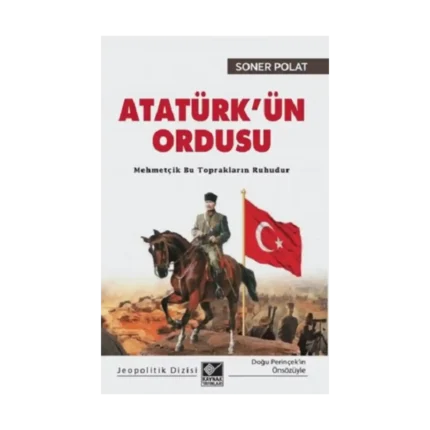 Atatürk’ün Ordusu
