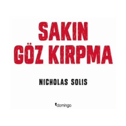 Sakın Göz Kırpma