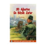30 Ağustos En Büyük Zafer