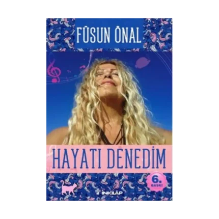 Hayatı Denedim