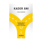 Kader Anı - Öngörülemeyen Bir Dünyada Fırsatı Yakalamak