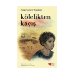 Kölelikten Kaçış