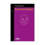 Sencer ile Yusufçuk