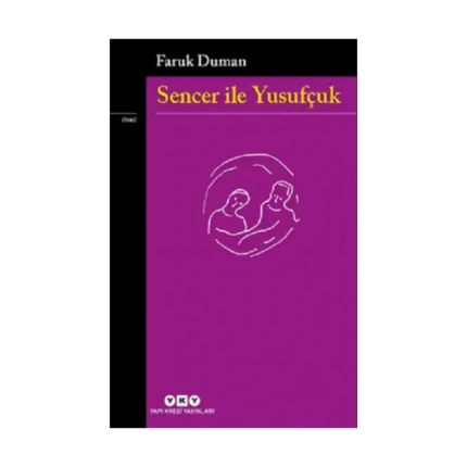 Sencer ile Yusufçuk