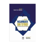 İslam Dini ve Mezhepleri Tarihi 3: Müslümanlıkta Dini Tefrika