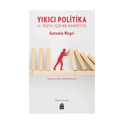 Yıkıcı Politika