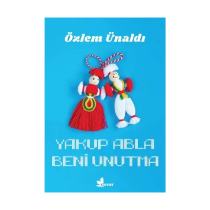 Yakup Abla Beni Unutma