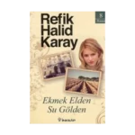 Ekmek Elden Su Gölden